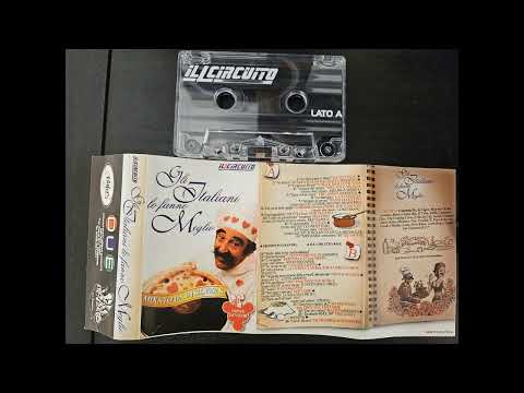 ILL CIRCUITO- GLI ITALIANI LO FANNO MEGLIO LATO A (1999)