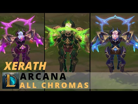 Arcana Xerath All Chromas - League of Legends