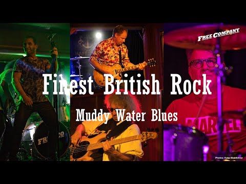 Muddy Water Blues (FREE COMPANY - Tribute-Band Berlin)