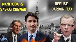 Manitoba & Saskatchewan Refuse Globalist Carbon Tax - But There's More To The Story