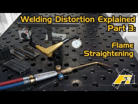Welding Distortion Explained Part 3: Flame Straightening