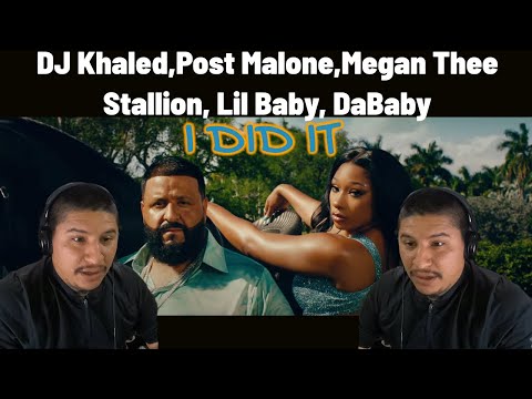 DJ Khaled -  I Did It (Official) ft Post Malone, Megan Thee Stallion, Lil Baby, Dababy | Reaction