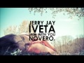 Jerry Jay Feat. Iveta - Jam With You (Novero. Remix ...