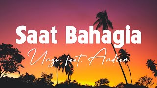 Download lagu Saat bahagia - Ungu feat. Andien - Lyrics mp3