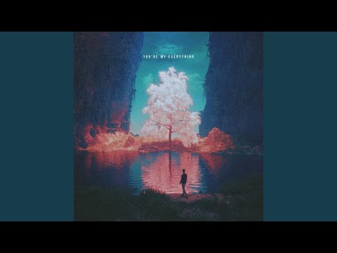 You're My Everything