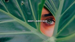 BODY LANGUAGE - (Slowed) | Ikka | THEMXXNLIGHT | VYRLRecords