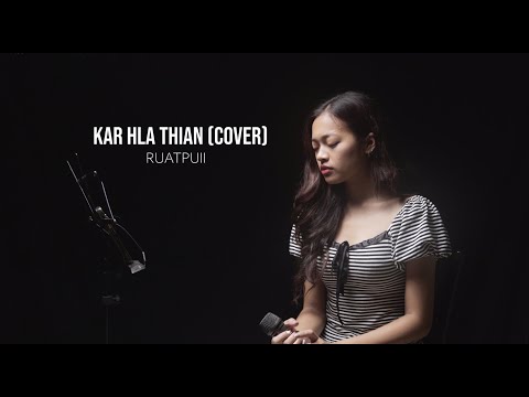 Ruatpuii - Kar hla thian (Cover)