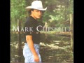 Mark Chesnutt ~ It's Almost Like You're here
