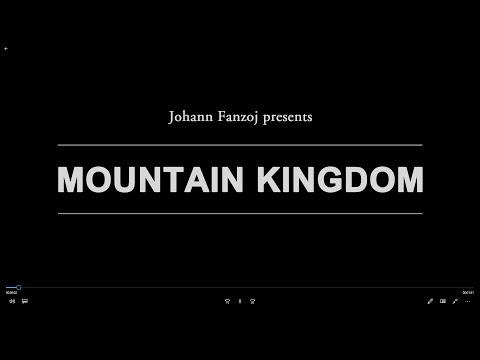 MOUNTAIN KINGDOM by Johann Fanzoj