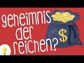 Was ist das Geheimnis der Reichen RICH Was ist das Geheimnis der Reichen RICH
