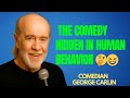 George Carlin Explains the Comedy Hidden in Human Behavior 🤔😆
