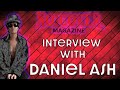 No Cover Interview with Daniel Ash