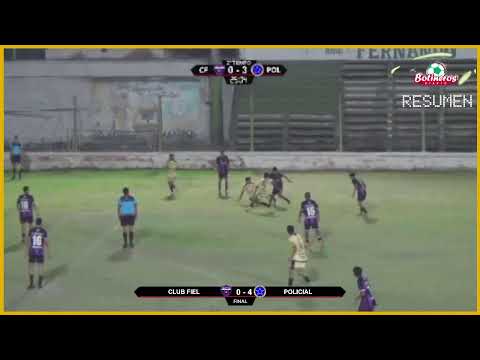 ⚽Club Fiel vs Policial