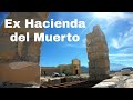 La Misteriosa Hacienda del Desierto