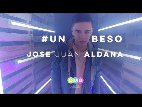 JOSE JUAN ALDANA - Un Beso (Official Video)