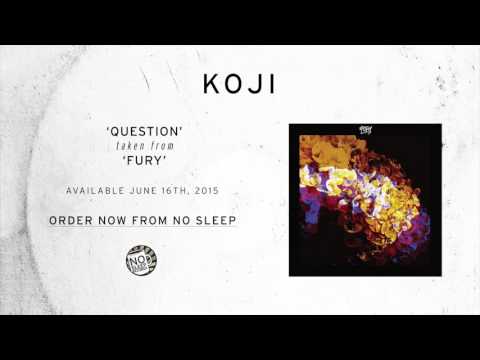 Koji - Question