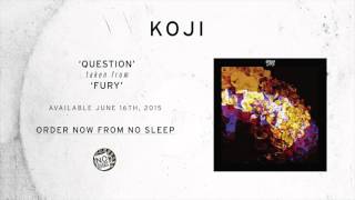 Koji - Question