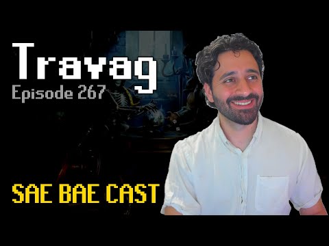 Travag - Sailing's Reception, Salvaging, Barracuda Trials, Ship Combat, Trawling | Sae Bae Cast 267