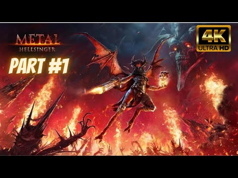 METAL HELLSINGER Gameplay Walkthrough Part #1 (4K 60FPS) No Commentary