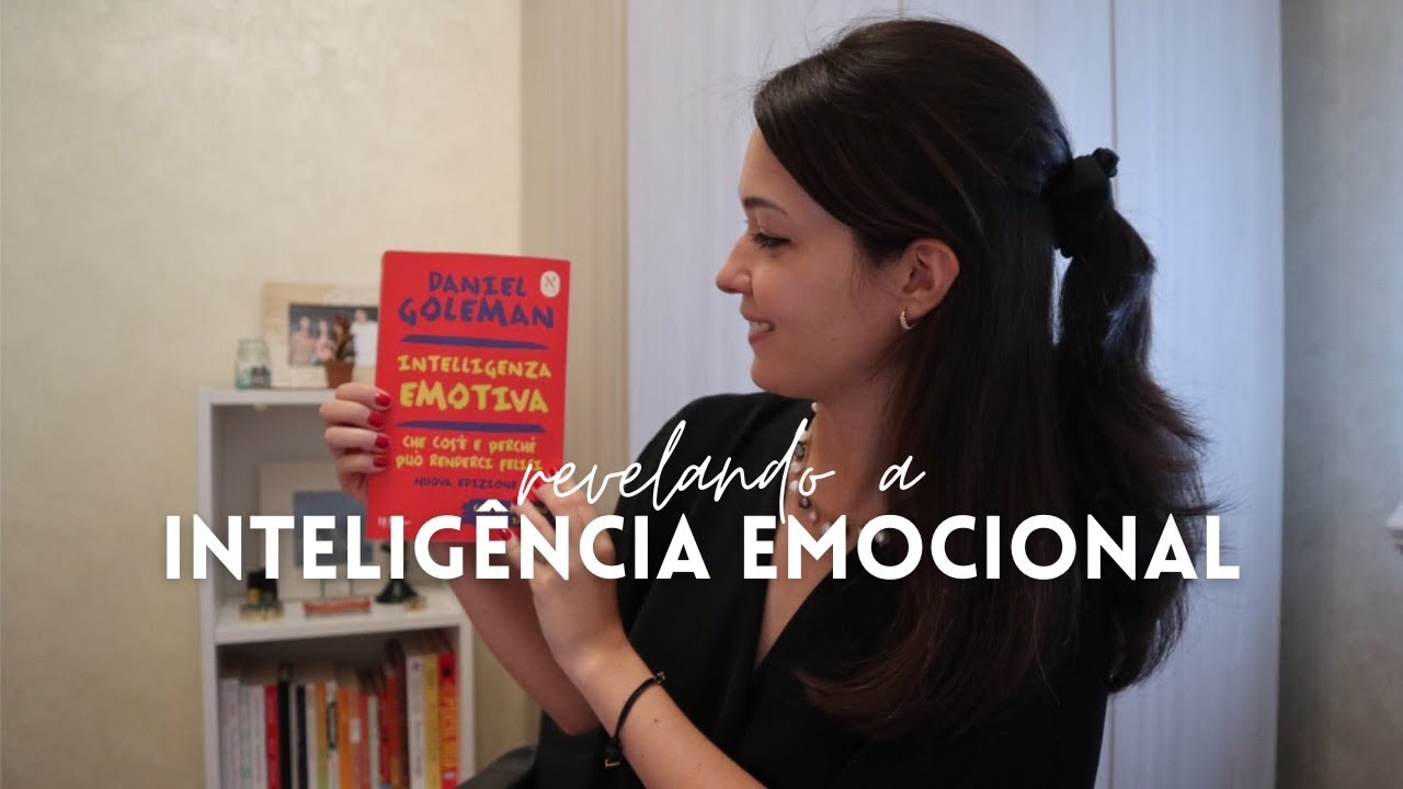 INTELIGÊNCIA EMOCIONAL (DANIEL GOLEMAN) - resenha de livro