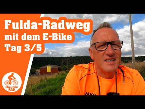 Der Fulda-Radweg R1 - Eine Radreise mit dem E-Bike / Tag 3/5