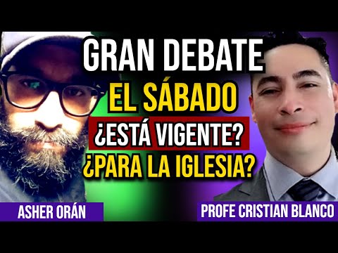 DEBATE ¿LOS CRISTIANOS GENTILES DEBEN GUARDAR SHABBAT?