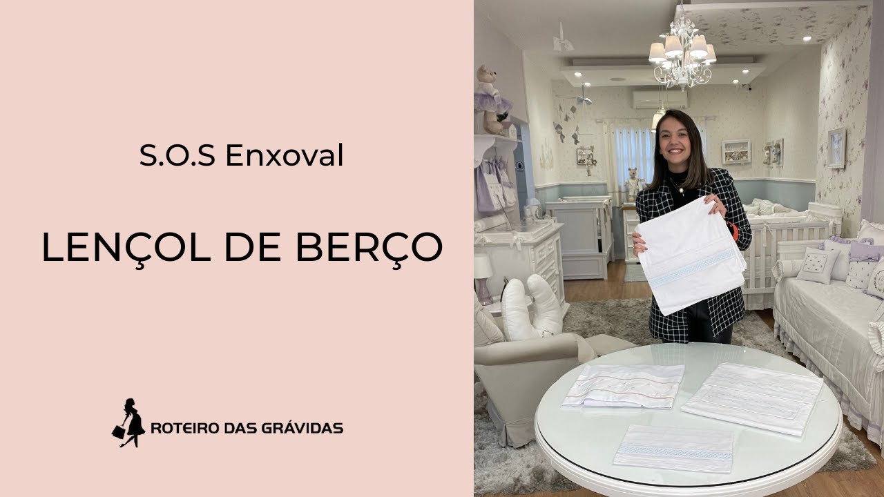 Assistir no YouTube: SOS Enxoval - Lençol de Berço - O que você precisa saber - Roteiro das Grávidas
