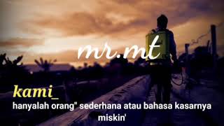 Download lagu Status wa  hanya seorang miskin mp3
