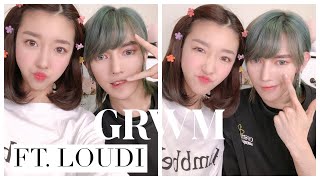GRWM feat Loudi 14U
