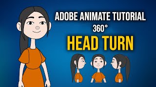 Adobe Animate: 360° Character Head Turn Rigging (Step by Step)
