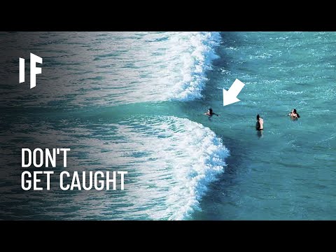 What If You Were Caught in a Riptide?