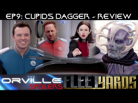 Orville S01E09 "Cupids Dagger" Spoiler Review/Analysis - Fleetyards
