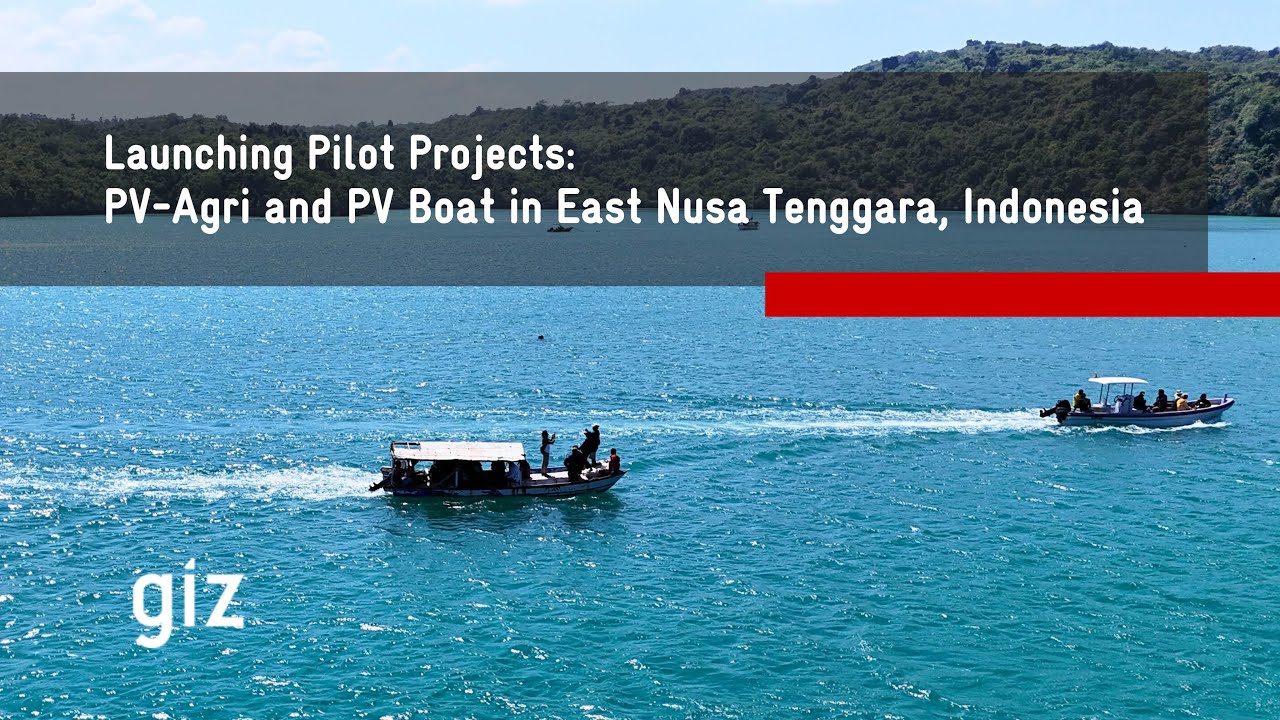 Launching Pilot Projects: PV-Agri and PV Boat in East Nusa Tenggara, Indonesia