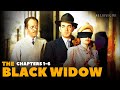 The Black Widow 1947 Chapters 1 6 Classic Crime Serial