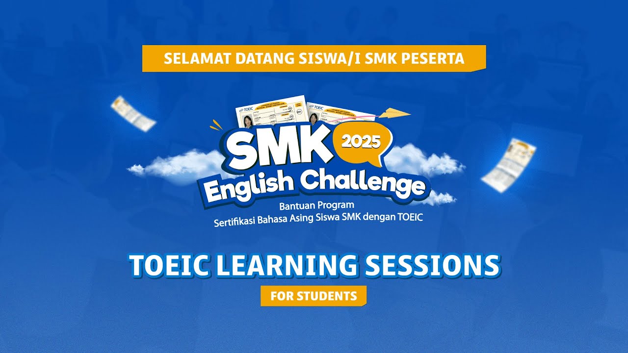 TOEIC LEARNING SESSIONS FOR STUDENTS