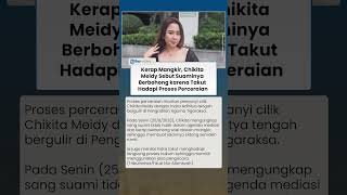 Chikita Meidy Sebut Suami Kerap Berbohong Terkait Alasan Mangkir dan Takut Hadapi Proses Perceraian