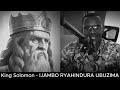 King Solomon - IJAMBO RYAHINDURA UBUZIMA EP679