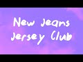Dxrkaii Jiandro New Jeans Jersey Club Slowed Down
