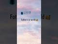 Father Is A Word Instagram Trending Reels Whatsapp Status Father Quotes Shorts