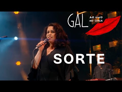 Gal Costa | Sorte | As várias Pontas de Uma Estrela Ao Vivo no Coala