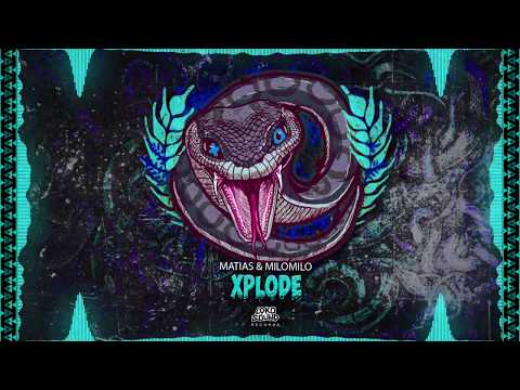 Xplode - Matias & MiloMilo [LokoSound Records]