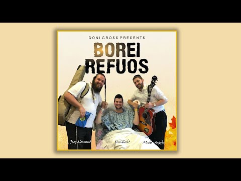 Borei Refuos - Joey Newcomb/Moshe Avigdor/Yossi Hecht. - Asher to the Yatzar