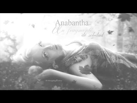 Anabantha (Un Fragmento de Soledad)