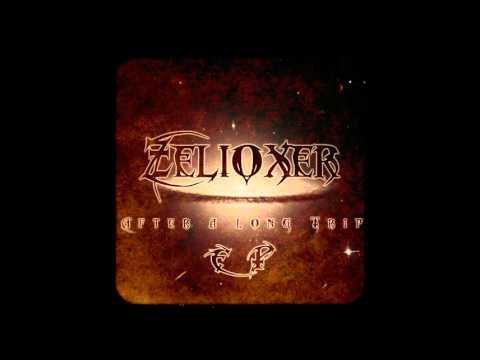 Zelioxer - After a long Trip (EP)