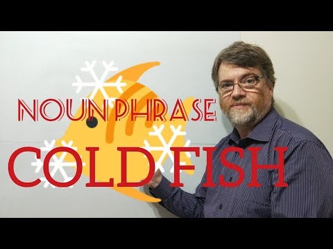 英語家庭教師ニックP 名詞句 (124) Cold Fish (English Tutor Nick P Noun Phrase (124) Cold Fish)