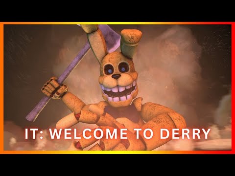 [SFM FNAF]: IT: Welcome To Derry Recreation Springbonnie slaughter!