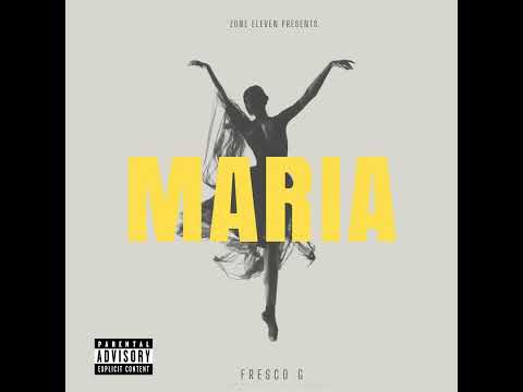 Fresco G - Maria *LEAKED*