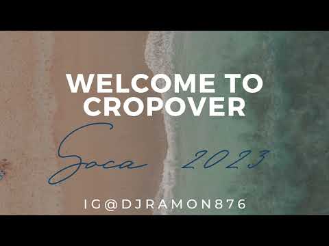 WELCOME TO CROP OVER 2023 | #SOCA | #BARBADOS | #CARNIVAL | #CROPOVER2023