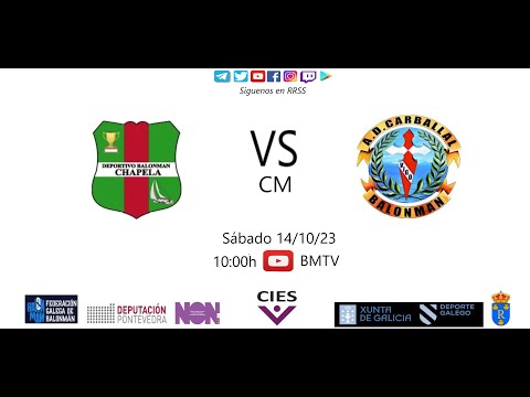 231014 CM BM CHAPELA - AD CARBALLAL