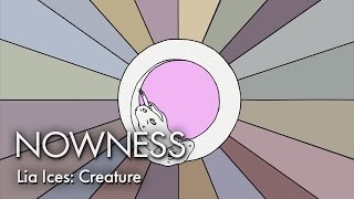 Lia Ices’ “Creature” by Tom Jean Webb